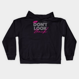 Don't Look Back Kids Hoodie